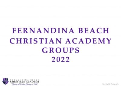Fernandina Beach Christian Academy Fall 2022 Groups